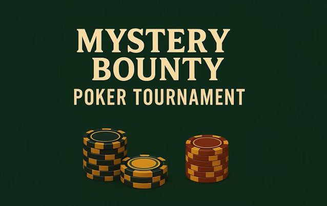 The Thrill of the Mystery Bounty Poker Tournament!